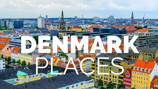 Top 10 Places to Visit in Denmark | Places to Travel in Denmark