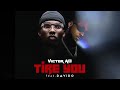 Victor Ad ft Davido - Tire You [official audio]