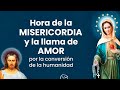 Hora de la misericordia y de la llama de amor por la conversión de la humanidad, 13/08/2024