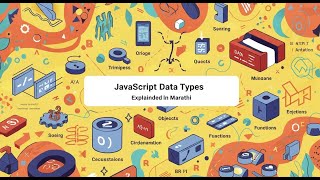 learn JavaScript | Data Types In JavaScript | How to use Data Types In JavaScript | In Marathi