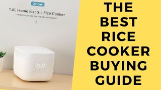 Xiaomi Rice Cooker Review - The Best Rice Cooker Buying Guide