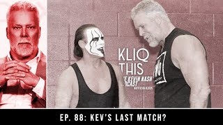 Kliq This #088: Kev's Last Match?