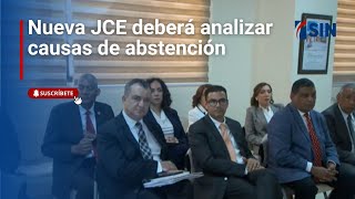 Nueva JCE deberá analizar causas de abstención