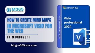 How to create mind maps in Microsoft Visio for the web !