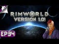 Rimworld Version 1.0 Episode 34 - Kimmy The Lone Gunwoman! - Rimworld Gameplay Part 34