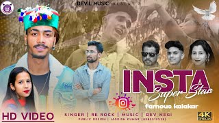 INSTA SUPER STAR || OFFICIAL VIDEO || LATEST DJ HIMACHALI NON STOP || RK ROCK || DEVIL MUSIC RECORDS