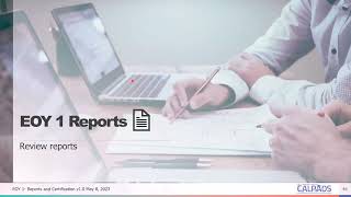 22/23 EOY 1 Reporting and Certification (Module E) Reports