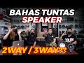 CARA MEMILIH SPEAKER TERBAIK UNTUK PEMULA !