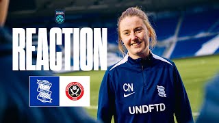 REACTION | Chelsea Noonan | Birmingham City Women 1-0 Sheffield United