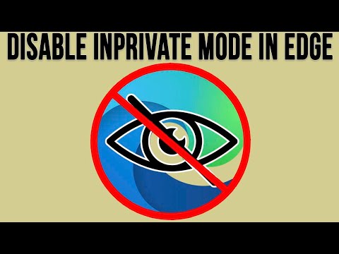 Как отключить режим просмотра InPrivate в Microsoft Edge для всех пользователей