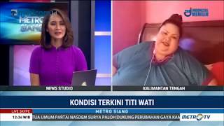 Kondisi Terkini Titi Wati, Penderita Obesitas Asal Palangkaraya