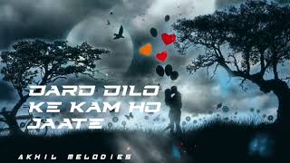 Dard dilo ke kam lofi song (Slowed+Reverb) #slowedreverb #song#bollywood#lofi#slowed #status#reverb
