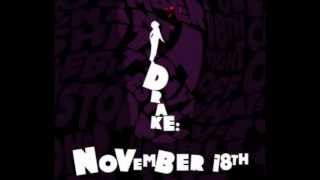 Drake- November 18 Chopped and Screwed