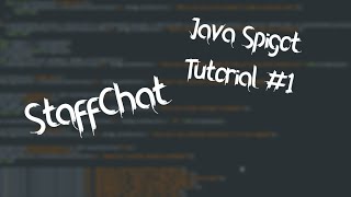 Java Spigot Coding #1 | Staff Chat