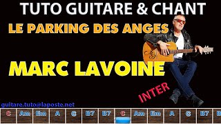 Tuto guitare chant Marc Lavoine Le parking des anges