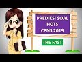 PREDIKSI SOAL CPNS 2019 HOTS (Part.7)