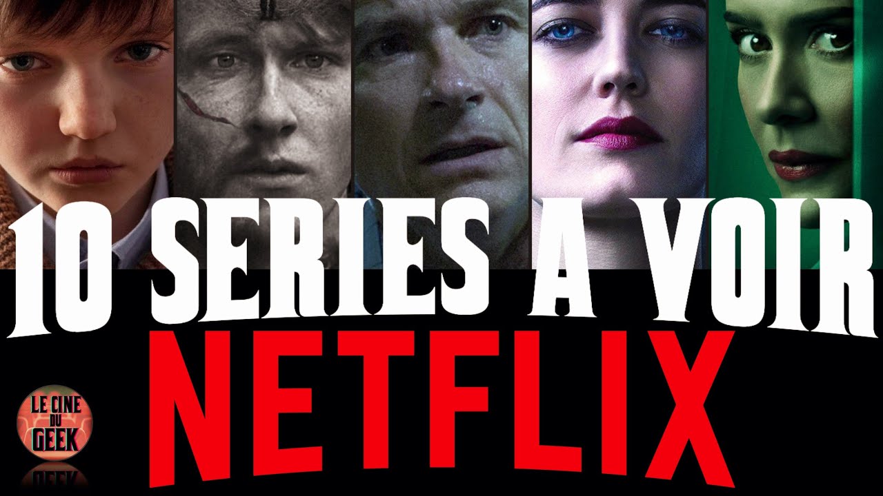 Meilleures Series Netflix