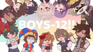 [] Boys-12! [] MultiFandom [] Gacha Trend/Meme [] GL2 [] °•{ZoeWasHere}•° []