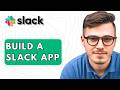 How To Build A Slack App [2026 Guide]