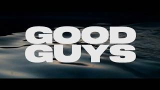 LANY - good guys (Official Lyric Video)