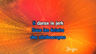 Karaoké Le Jerk - Thierry Hazard *