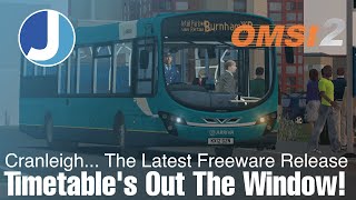 We're Running Late On The Route 2! | Cranleigh v0.99 | OMSI 2