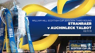 Stranraer v Auchinleck Talbot // William Hill Scottish Cup 2013/2014 3rd Round