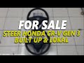 Stir Honda CR-V Gen 3 Built Up dan Lokal (FOR SALE!)