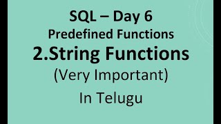 SQL Day 6: String Functions