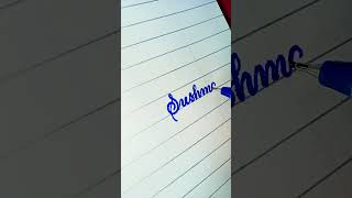 How to write the name "Sushma"😍❤️ in cursive handwriting, #viral #trending #calligraphy #shorts