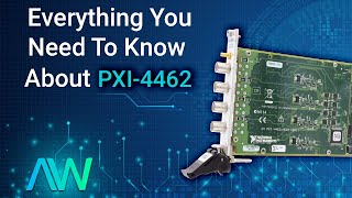 Exploring the Key Features of National Instruments PXI-4462