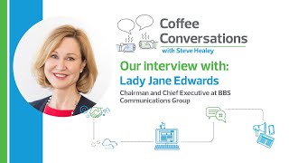 Coffee Conversations | Our chat with Lady Jane Edwards