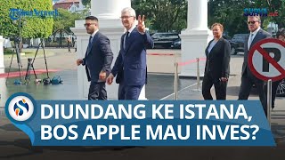 Diundang Jokowi ke Istana, Bos Apple Mau Investasi di Indonesia?