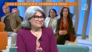 Di Buon Mattino (Tv2000) - S. Caterina, Dottore della Chiesa e Patrona d'Italia