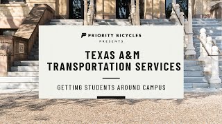 Texas A\u0026M Transportation Services: Getting Students Around Campus