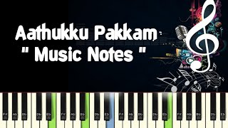 Aathukku Pakkam (nadodi kadhal) Piano Notes /Midi Files /Karaoke