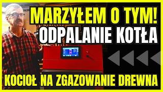 JAK DZIAŁA KOCIOŁ NA ZGAZOWANIE DREWNA | SZYBKIE ŁADOWANIE BUFORU CIEPŁA KOTŁEM NA ZGAZOWANIE!