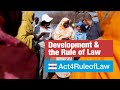 Development and the Rule of Law