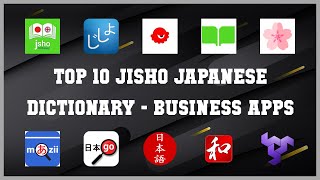 Top 10 Jisho Japanese Dictionary Android Apps