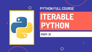 Iterable in Python | Python Full Course | Part-31 | Hindi