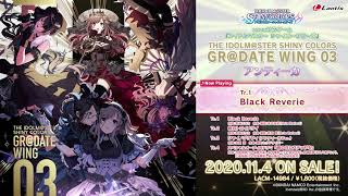 【試聴動画】THE IDOLM@STER SHINY COLORS GR@DATE WING 03