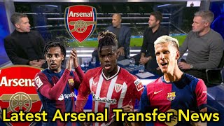 LATEST ARSENAL TRANSFER NEWS | Nico Williams, Kounde and Dani Olmo To Arsenal updates