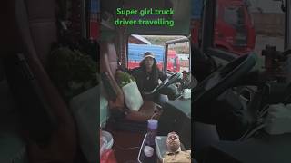 Super girl truck driver travelling #开卡车的女人 #用抖音记录卡车生活 #ytshorts #shortvideo