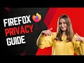 Firefox Browser Ultimate Privacy Guide | Under 3 Minutes