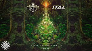 Hinap \u0026 Ital - New Humanity