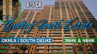 Luxury Apartment in South Delhi | Godrej South Estate | Okhla