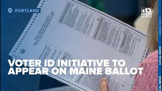 Voter ID initiative to appear on Maine ballot in November