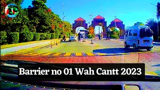 Barrier No 01 Wah Cantt || Trip of Wah 2023 || Wah Cantt Taxila