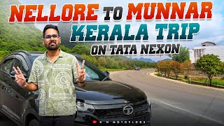 Tata Nexon లో Munnar కి వెళ్తున్న || Kerala Road Trip Started || 800Kms Journey ఒక్క రోజులో