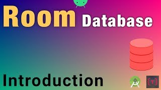 Room Database | Introduction